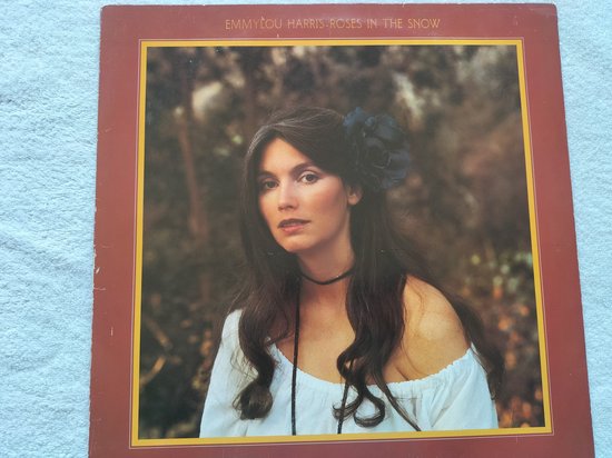 Emmylou Harris - Roses in the Snow (1980) LP