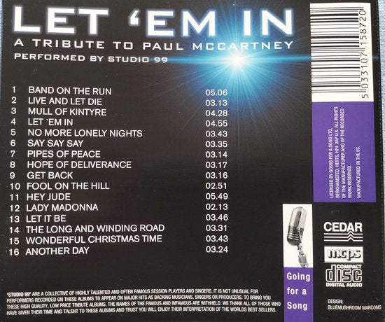 LET 'EM IN - A TRIBUTE TO PAUL MCCARTNEY - UITGEVOERD DOOR STUDIO 99 (1976) CD = als nieuw