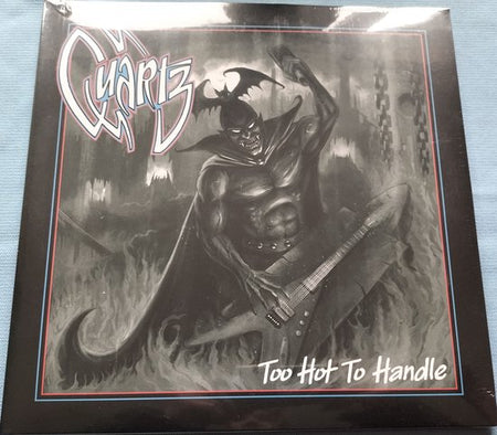 Quartz  – Too Hot To Handle  (2016) 2XLP (Sealed)