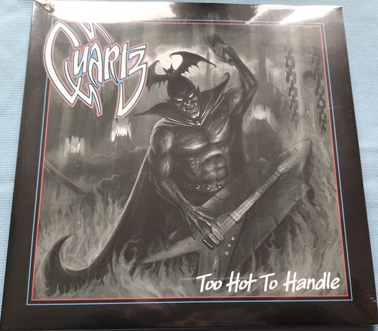 Quartz  – Too Hot To Handle  (2016) 2XLP (Sealed)