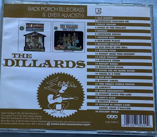 The Dillards – Back Porch Bluegrass & Live!!! Almost!!! 2001 CD