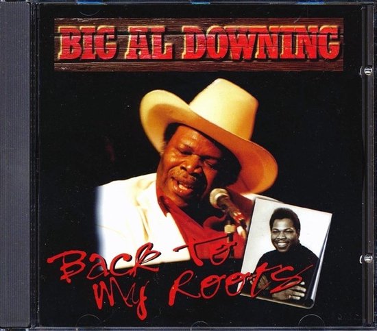 Al Downing - Back To My Roots (CD)