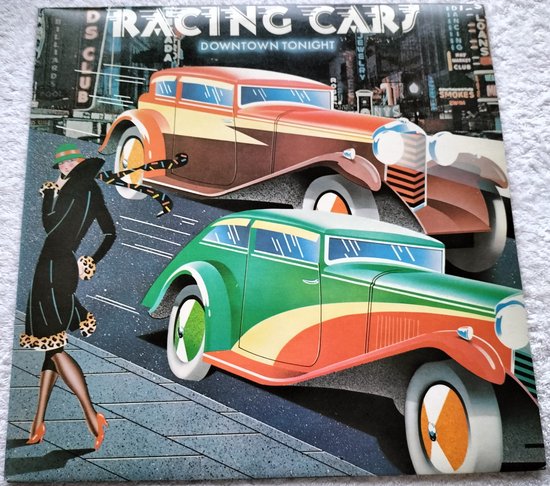 Racing Cars - Downtown Tonight (1976) ‎– LP = als nieuw