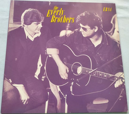 The Everly Brothers - EB 84 (1984) LP