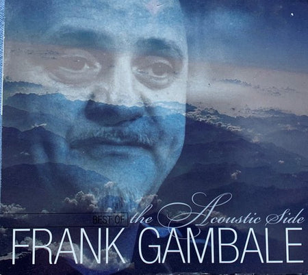 Frank Gambale – Best Of The Acoustic Side 2006 Digipack
