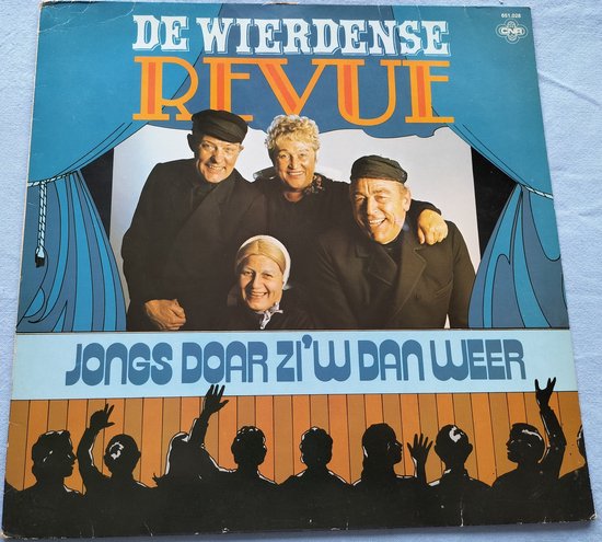 De Wierdense Revue - Jongs Doar Zi'w Dan Weer (1979) LP
