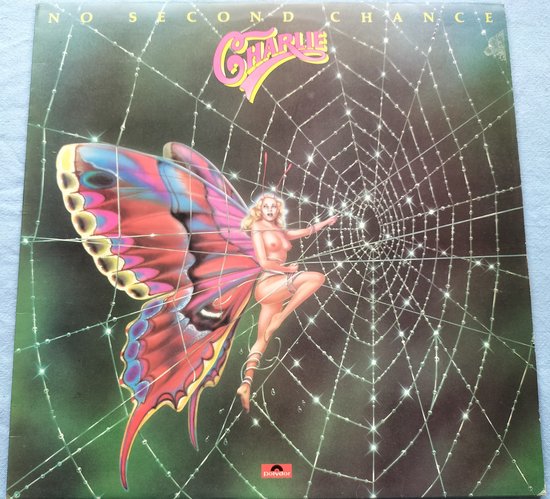 Charlie – No Second Chance (1977) LP