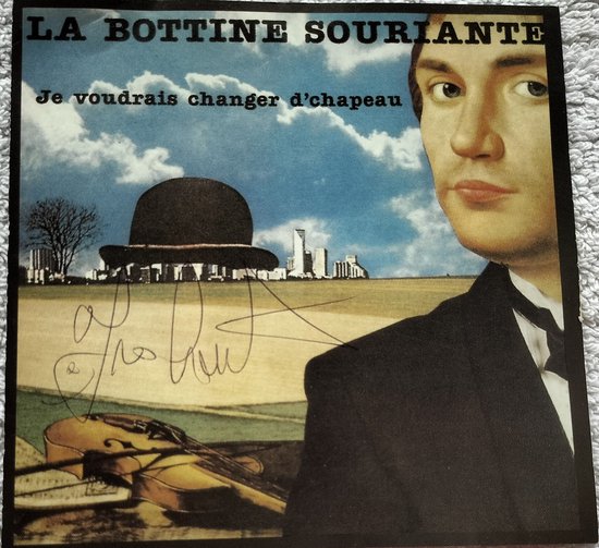La Bottine Souriante – Je Voudrais Changer D'Chapeau (1993) CD
