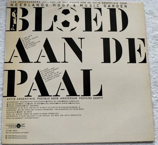 Neerlands Hoop in Bange Dagen - Bloed aan de Paal (1978) LP=als nieuw