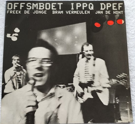 Neerlands Hoop In Bange Dagen ‎– OFFSMBOET IPPQ DPEF (1979) 2XLP