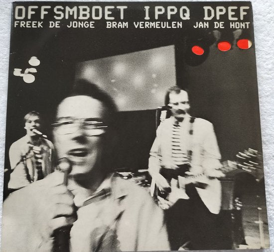 Neerlands Hoop In Bange Dagen ‎– OFFSMBOET IPPQ DPEF (1979) 2XLP