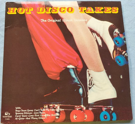 Hot Disco Takes (The Original 12inch Versions) 2XLP