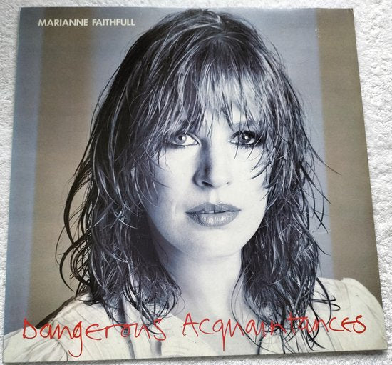 Marianne Faithfull - Dangerous Acquaintances (1981) – LP = als nieuw