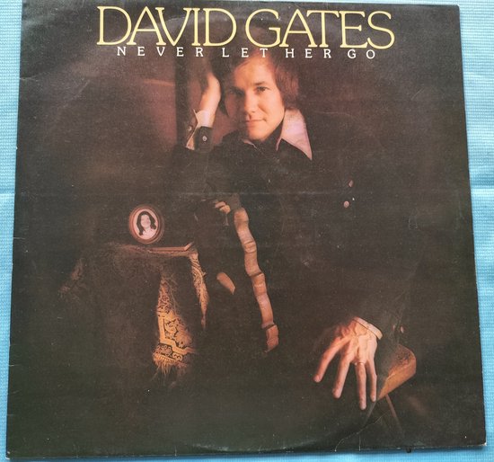 David Gates - Never Let Her Go (1975) LP = als nieuw