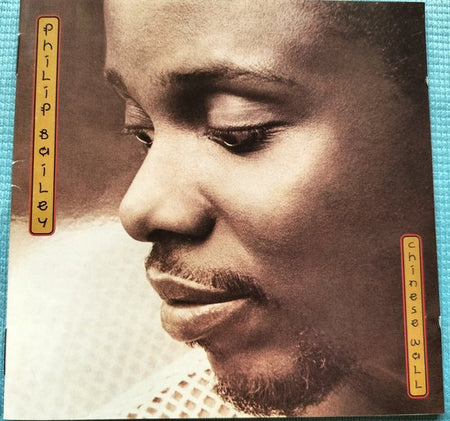 Philip Bailey - Chinese Wall (1984) CD