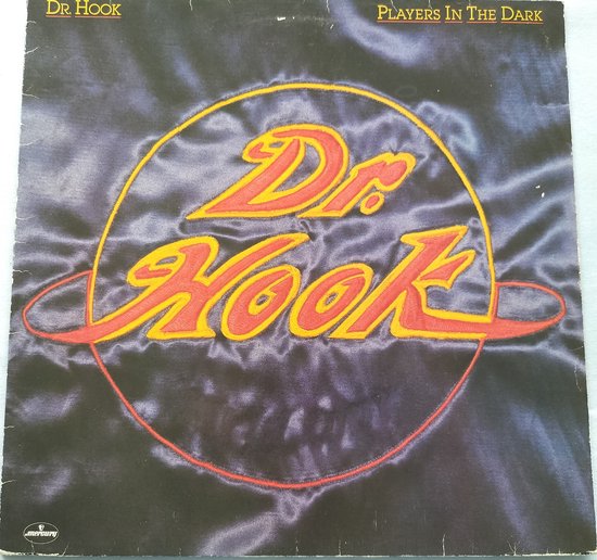 Dr. Hook – Players In The Dark 1982 LP = in Nieuwstaat