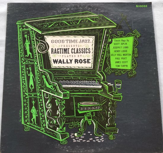 Wally Rose – Ragtime Classics(1960) LP= als nieuw
