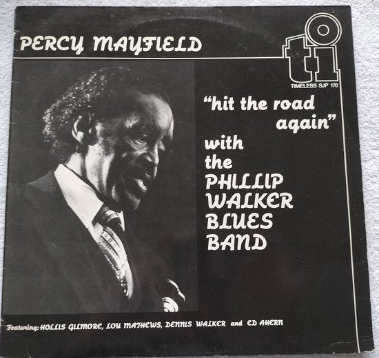 Percy Mayfield With The Phillip Walker Blues Band ‎– Hit The Road Again (1983) LP