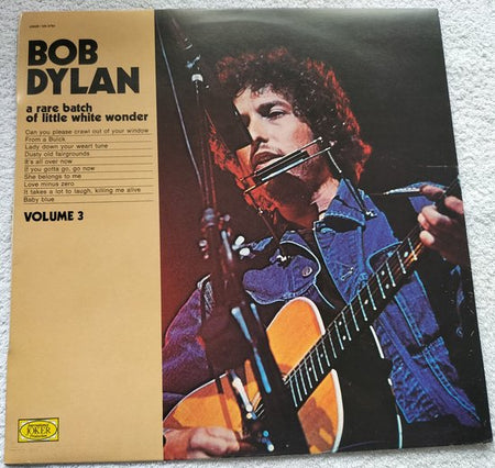 Bob Dylan – A Rare Batch Of Little White Wonder - Volume 3 (1975) LP = als nieuw .... Track labeling miskleun.