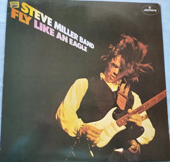 Steve Miller Band - Fly Like an Eagle (1976) LP