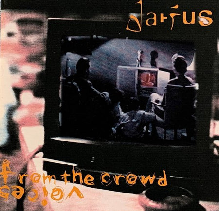 Darius - Voices from the Crowd (1997) CD