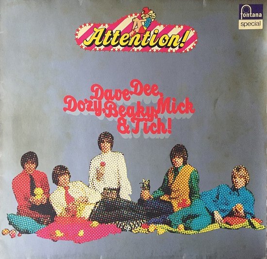 Attention! - Dave Dee, Dozy, Beaky, Mick & Tich (1976)