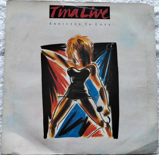 Tina – Addicted To Love(1988) Vinyl, 7", 45 RPM, Single, Stereo