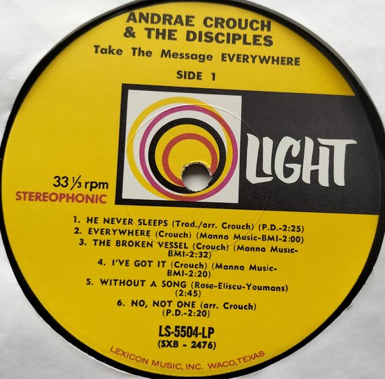 Andraé Crouch & The Disciples – Take The Message Everywhere (1968) LP