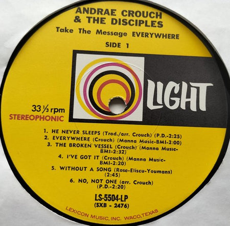 Andraé Crouch & The Disciples – Take The Message Everywhere (1968) LP