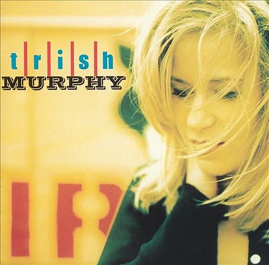 Trish Murphy - Crooked Mile (11 Tracks)