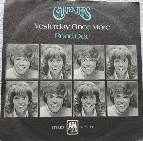 Carpenters – Yesterday Once More / Road Ode Vinyl, 7", Single, 45 RPM