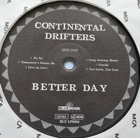 Continental Drifters - Better Day (2001) LP 1 haarlijntje