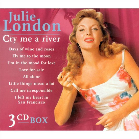 Cry Me A River