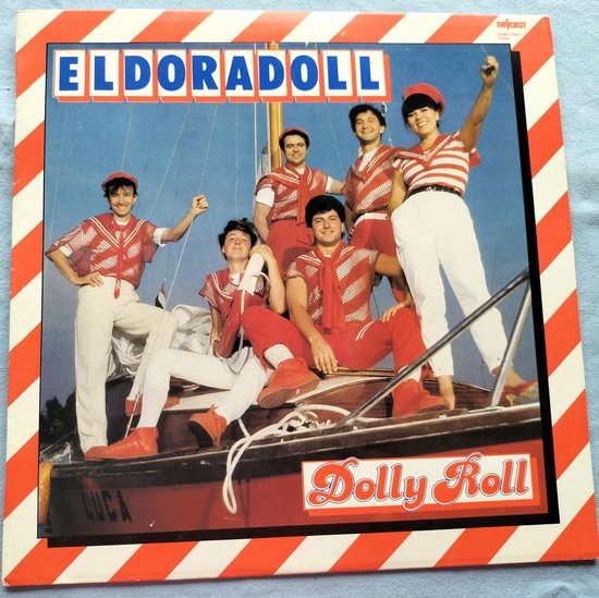 Dolly Roll – Eldoradoll (1984) Hungary LP = als nieuw