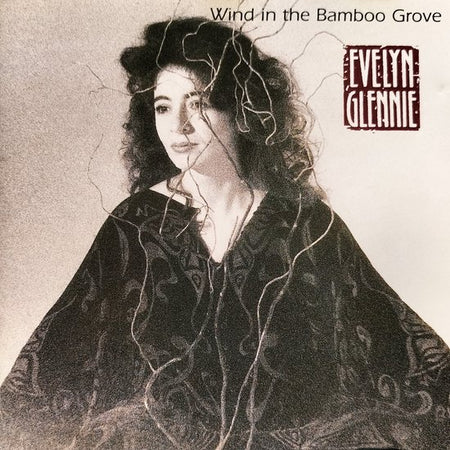 Evelyn Glennie – Wind In The Bamboo Grove (1995) CD =