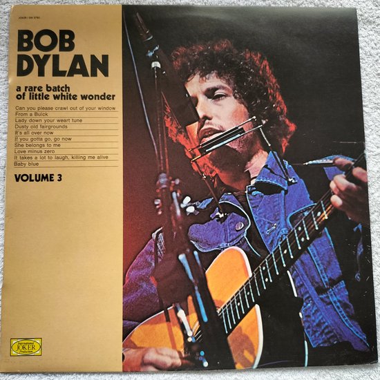 Bob Dylan – A Rare Batch Of Little White Wonder - Volume 3 (1975) LP = als nieuw .... Track labeling miskleun.