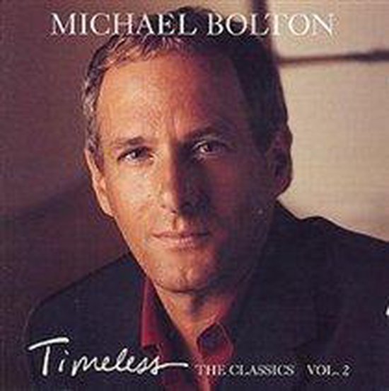 Timeless: The Classics Vol. 2