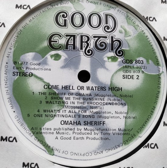 Omaha Sheriff ‎– Come Hell Or Waters High (1977) LP = als nieuw