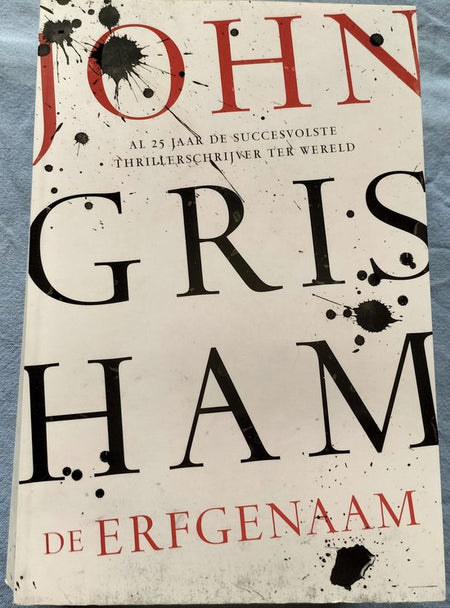 John Grisham _ Dilemma - De Erfgenaam - De Getuige - 3 boeken